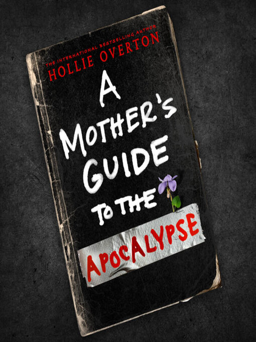 Cover image for A Mother's Guide to the Apocalypse